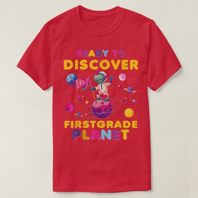 Camiseta Ready To Discover first grade Astronaut Back To Sc (Diseño del anverso)