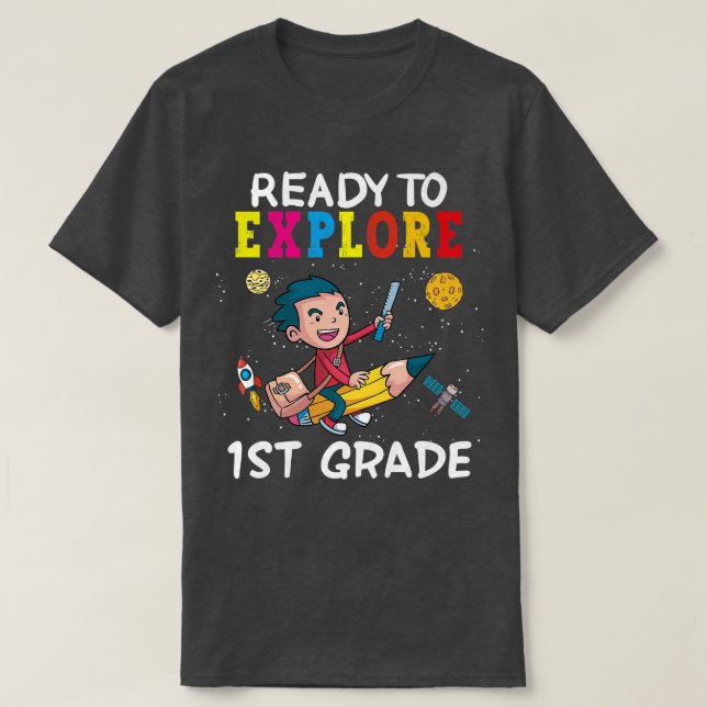 Camiseta Ready To Eplore 1st Grade Back To School Space Epl (Diseño del anverso)