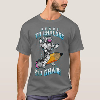 Camiseta Ready To Eplore 5th Grade Astronaut Back To School