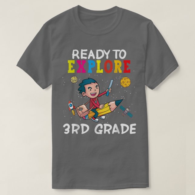 Camiseta Ready To Explore 3rd Grade Back To School Space Ex (Diseño del anverso)