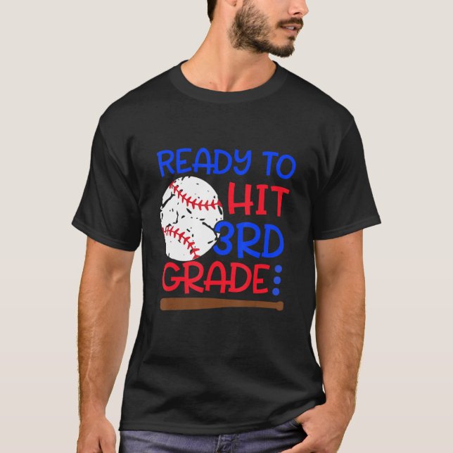 Camiseta Ready To Hit 3rd Grade Baseball Third Grade Back T (Anverso)
