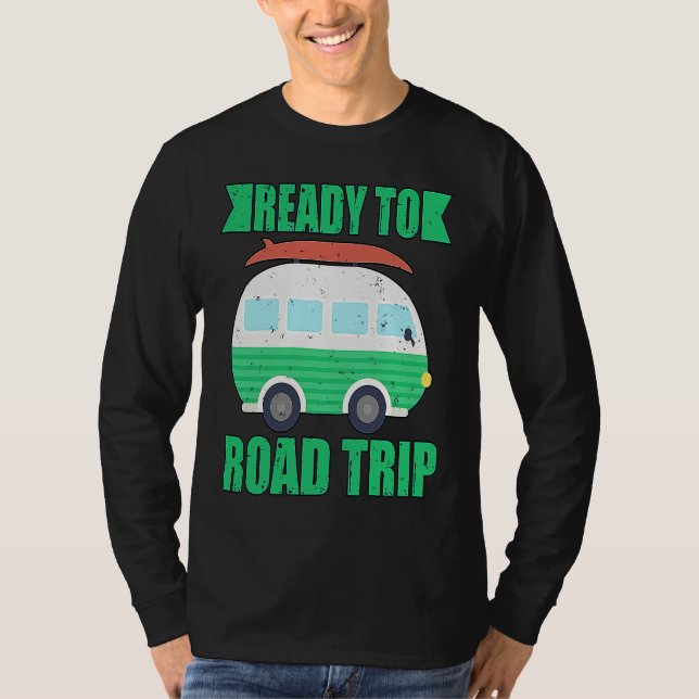 Camiseta Ready To Road Trip RV Camper Van (Anverso)