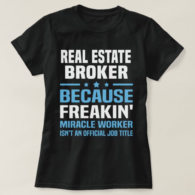 Camiseta Real Estate Broker (Diseño del anverso)
