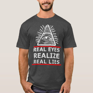 Camiseta Real Eyes Realize Real Lies Anti NWO