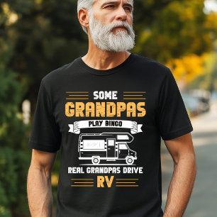 Camiseta Real Grandpas Drive RVs - Funny Camper Design