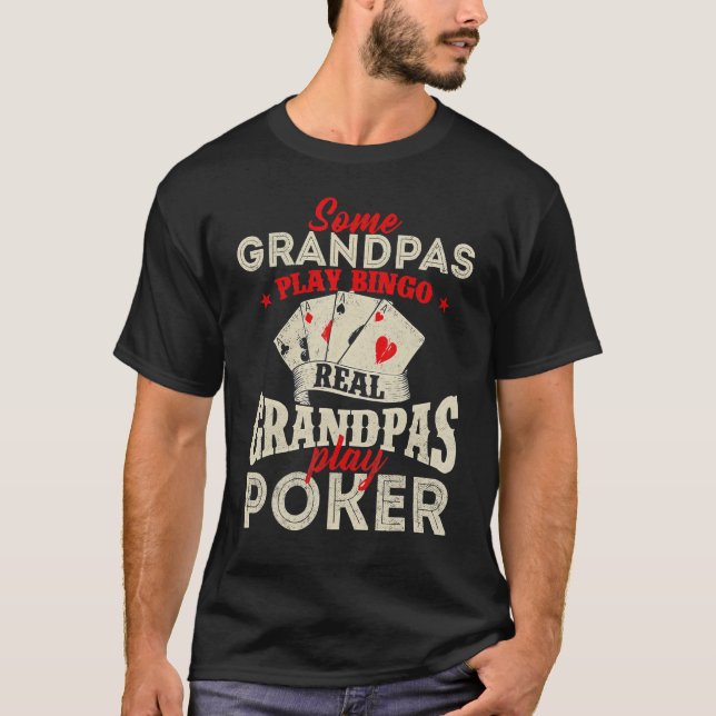 Camiseta Real Grandpas Juega Juega Tarjeta de Poker Casino  (Anverso)
