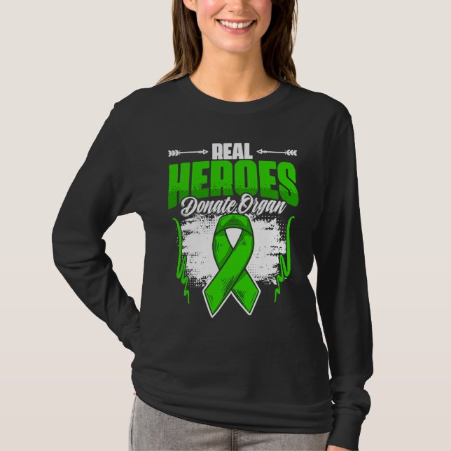 Camiseta Real Heroes Donate Organ  Kidney Transplant Donate (Anverso)