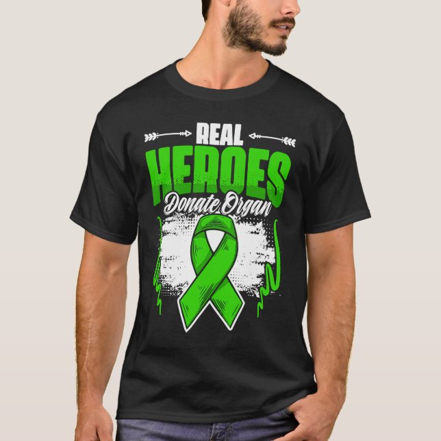 Camiseta Real Heroes Donate Organ  Kidney Transplant Donate (Anverso)