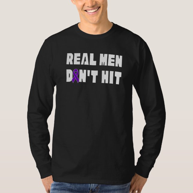 Camiseta Real Men Don't Hit Domestic Violence Awareness Rib (Anverso)