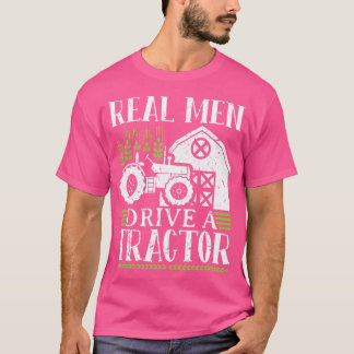 Camiseta Real Men Drive A Tractor