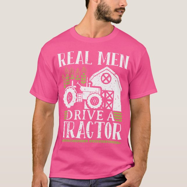 Camiseta Real Men Drive A Tractor (Anverso)