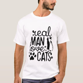 Camiseta Real Men Love Cats – Funny Cute Cat Dad Quote