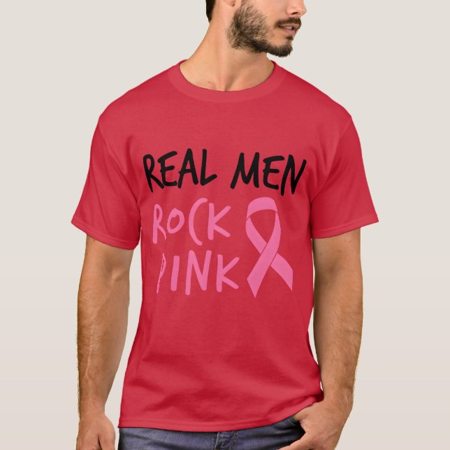 Camiseta Real Men Rock Pink Fighting Breast Cancer (Anverso)