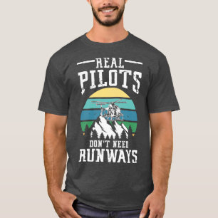 Camiseta Real Pilots no necesita regalo de helicóptero de R