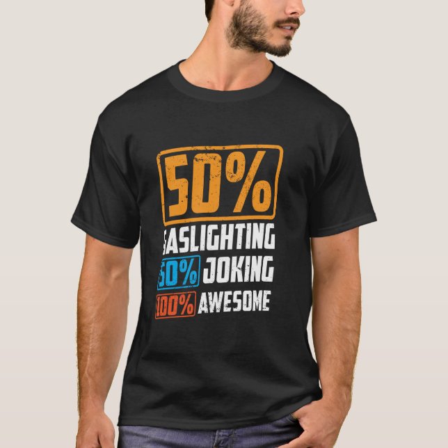 Camiseta Real Professional Crazy funny gaslighting (Anverso)