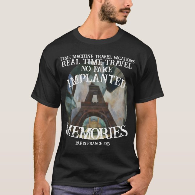 Camiseta Real Time Machine Travel Paris France 1913 (Anverso)