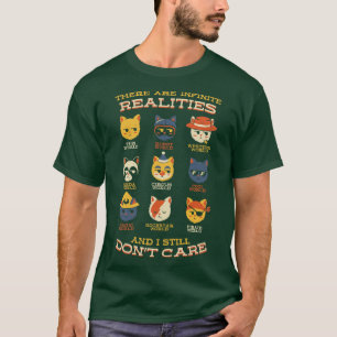 Camiseta Realidades alternativas y aún no soy gatos por T