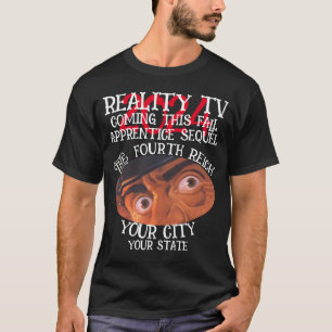 CAMISETA REALITY TV CUARTO REICH ESTE OTOÑO TERCERO