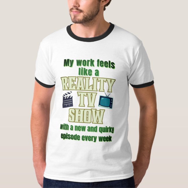 Camiseta Reality Tv show Ringer T-Shirt masculino (Anverso)