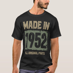 Camiseta Realizado En 1952 Todas Las Partes Originales