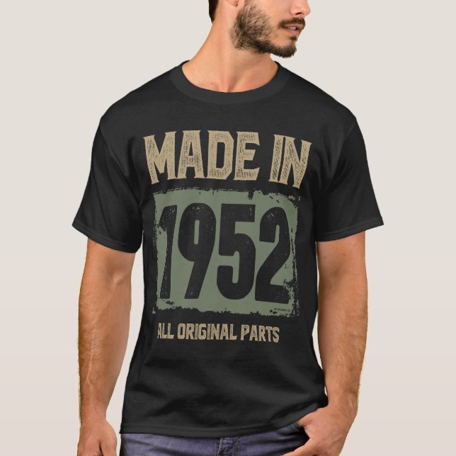Camiseta Realizado En 1952 Todas Las Partes Originales (Anverso)