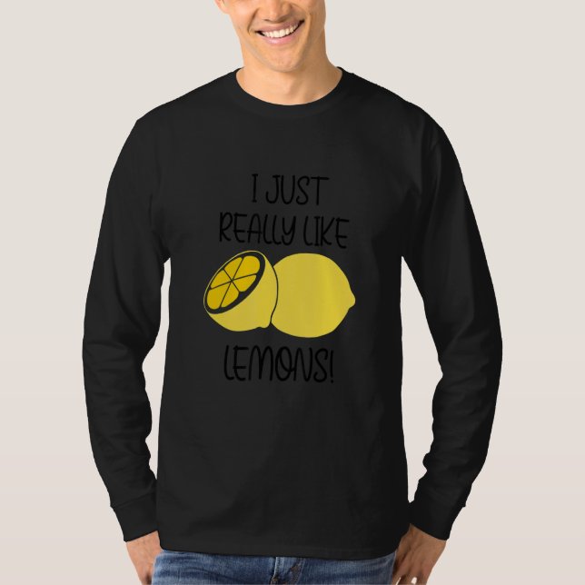 Camiseta Really Like Lemons Lemonade Ironic Quote (Anverso)