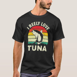 Camiseta Realmente amo el atún bluefin y el atún aleta amar
