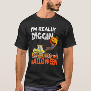 Camiseta Realmente estoy cavando la divertida Excavación de