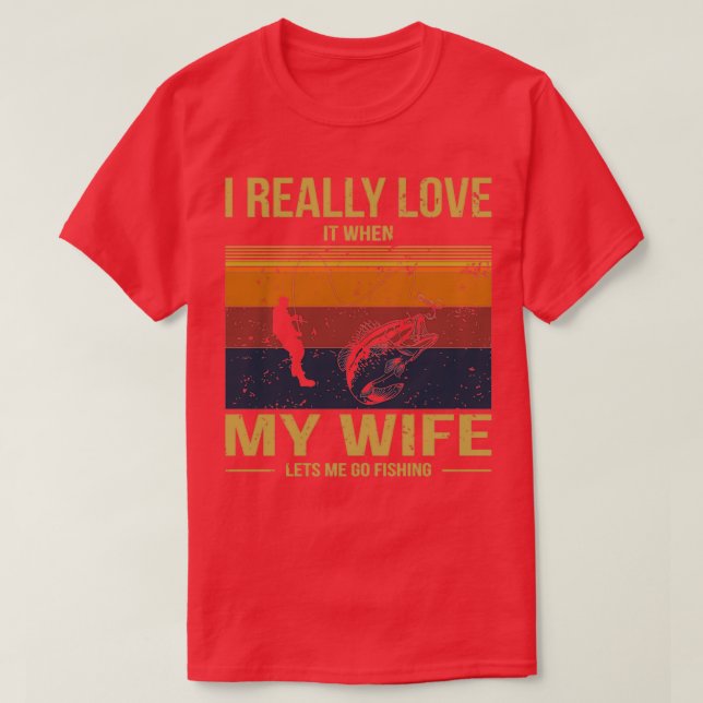 Camiseta Realmente Me Encanta Cuando Mi Esposa Me Permite I (Diseño del anverso)