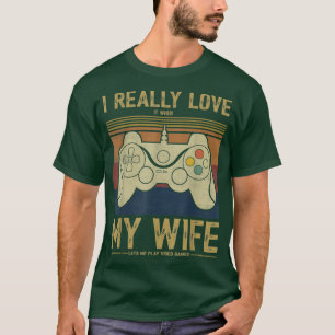 Camiseta Realmente Me Encanta Cuando Mi Esposa Me Permite R