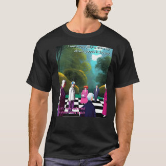 Camiseta Realmente me encanta jugar ajedrez con ancianos