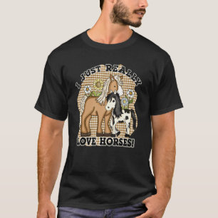 Camiseta Realmente Me Encantan Los Caballos Cuidados De Cab