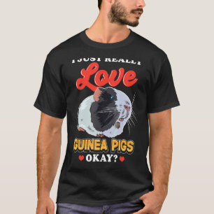 Camiseta Realmente Me Encanto Los Cerdos De Guinea