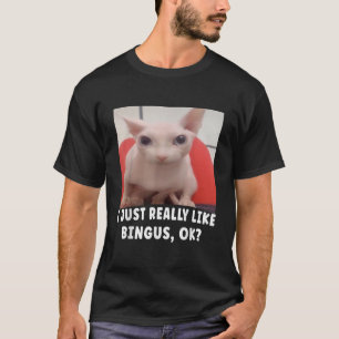 Camiseta Realmente Me Gusta Bingus Ok