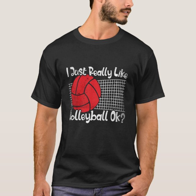 Camiseta Realmente Me Gusta El Voleibol Ok (Anverso)