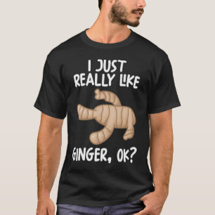Camiseta Realmente Me Gusta Ginger Ok
