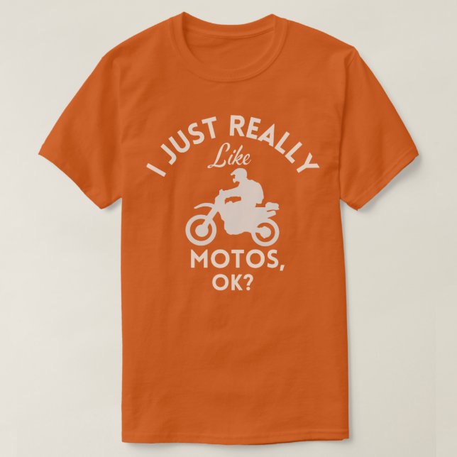 Camiseta Realmente Me Gusta Motos Ok (Diseño del anverso)