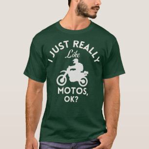 Camiseta Realmente Me Gusta Motos Ok
