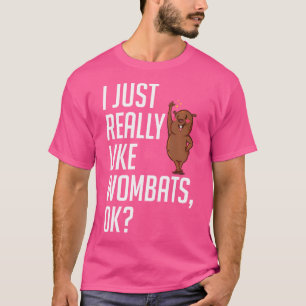 Camiseta Realmente Me Gusta Wombats Ama Wombat