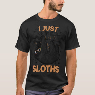 Camiseta Realmente me gustan las locuras graciosas de los a