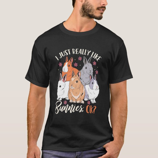 Camiseta Realmente Me Gustan Los Conejos. (Anverso)