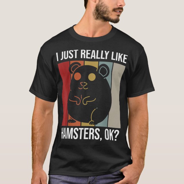 Camiseta Realmente me gustan los Hamsters OK para Hamster (Anverso)