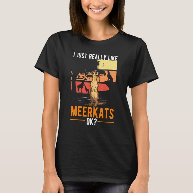 Camiseta Realmente Me Gustan Los Meerkats (Anverso)