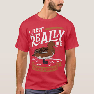 Camiseta Realmente me gustan los Wigeons Eurasiáticos