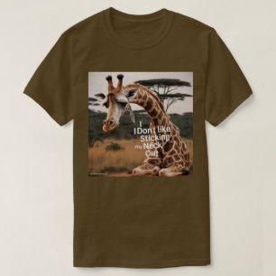 Camiseta Realmente no me gusta sacarme el cuello