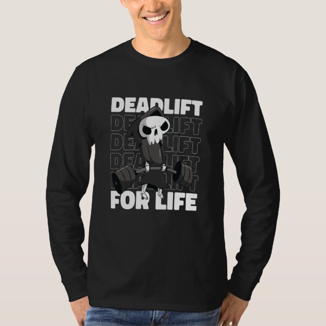 Camiseta Reaper Deadlift Gym Motivation and Dark Humor (Anverso)