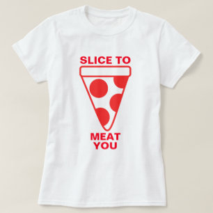 Camiseta Rebanada a la carne usted