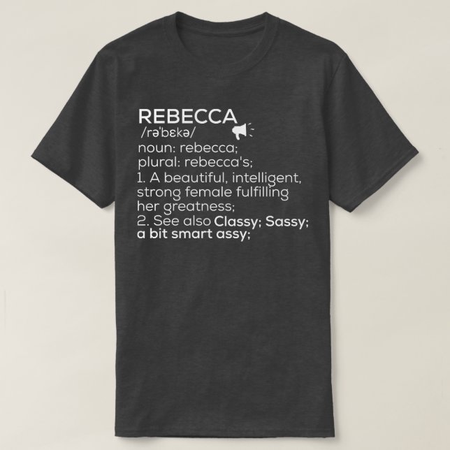 Camiseta Rebecca Nombre Definición Rebecca Nombre femenino  (Diseño del anverso)