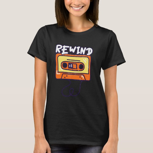 Camiseta Rebobinar la nostalgia de cinta de cassette retro (Anverso)