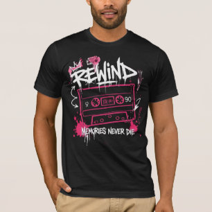 Camiseta Rebobinar Recuerdos Nunca Mueren Retro Graffiti 90